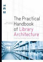 Practical Handbook of Library Architecture av Fred Schlipf, John A Moorman