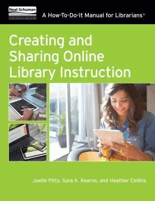Joelle Pitts, Sara K. Kearns, Heather Collins - Creating and Sharing Online Library Instruction, Häftad. Tillgänglighet: Lägg i varukorg
