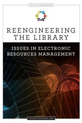 George Stachokas - Reengineering the Library, Häftad. Tillgänglighet: Tillfälligt slut