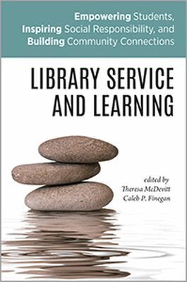 Theresa McDevitt, Caleb P. Finegan - Library Service and Learning, Häftad. Tillgänglighet: Lägg i varukorg
