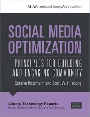 Doralyn Rossmann, Scott W.H. Young - Social Media Optimization, Häftad. Tillgänglighet: Tillfälligt slut