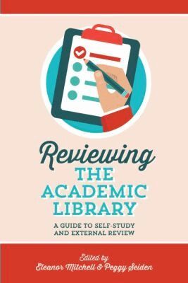 Eleanor Mitchell, Peggy Ann Seiden - Reviewing the Academic Library, Häftad. Tillgänglighet: Tillfälligt slut