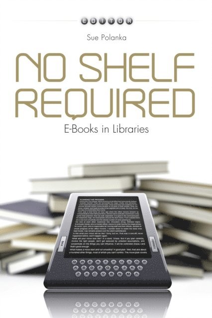 Sue Polanka - No Shelf Required, E-bok