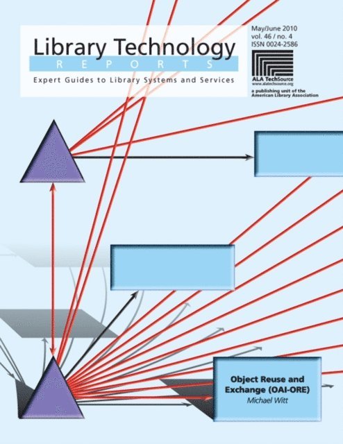 Michael Witt - Object Reuse and Exchange (OAI-ORE), E-bok