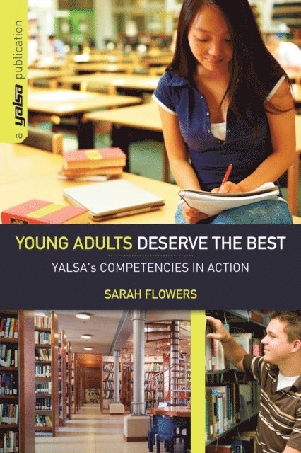 Sarah Flowers - Young Adults Deserve the Best, E-bok