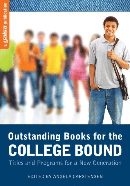 Angela Carstensen - Outstanding Books for the College Bound, E-bok