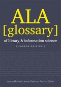 ALA Glossary of Library and Information Science, Fourth Edition