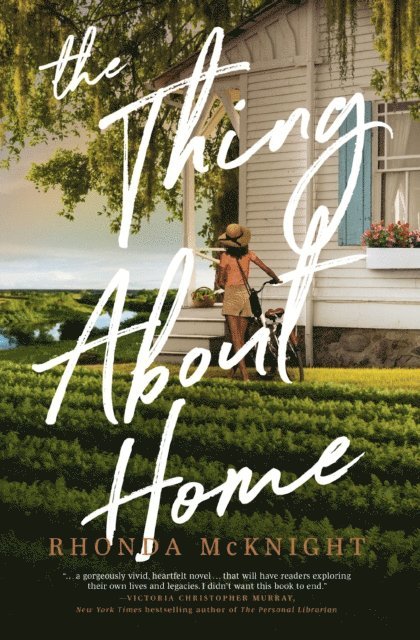 Rhonda McKnight - Thing About Home, E-bok
