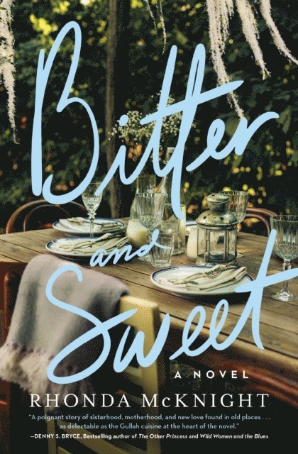 Rhonda McKnight - Bitter and Sweet, E-bok