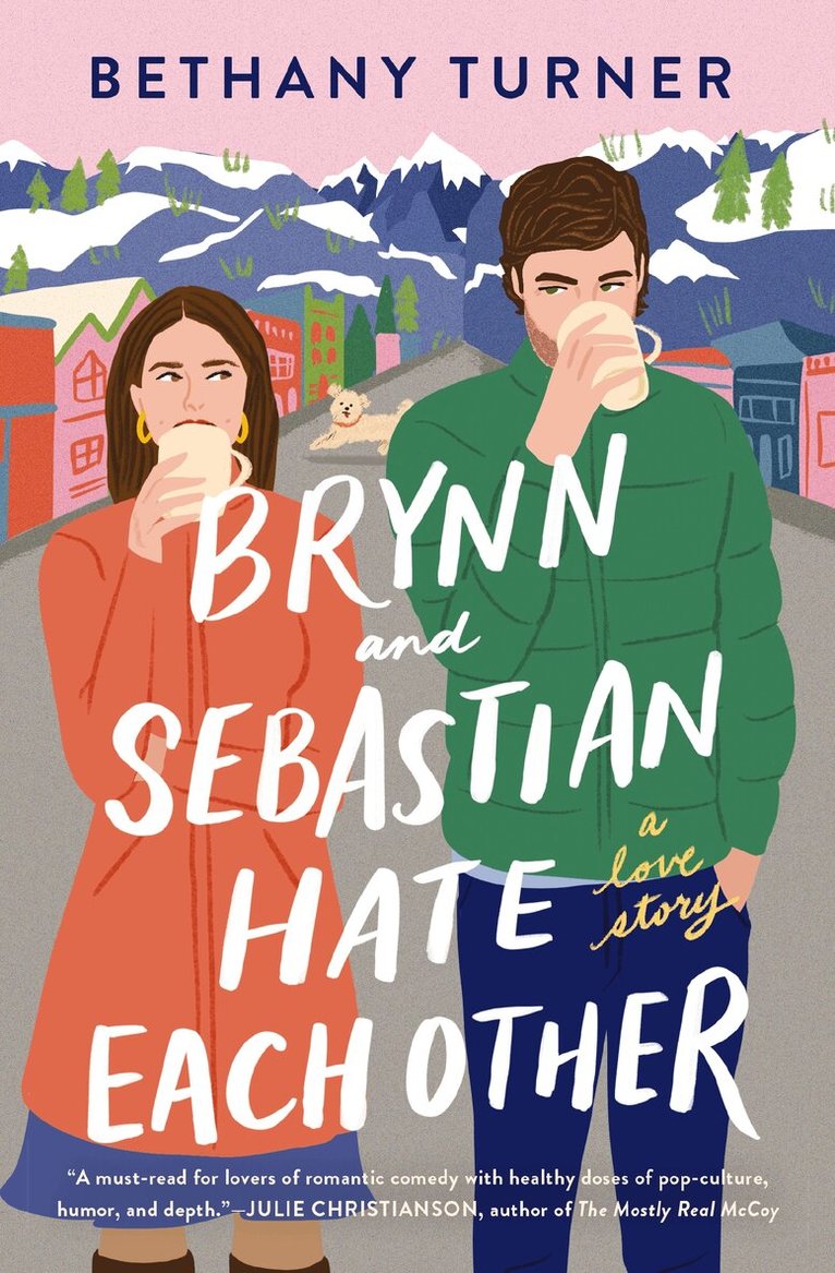 Bethany Turner - Brynn and Sebastian Hate Each Other, Häftad