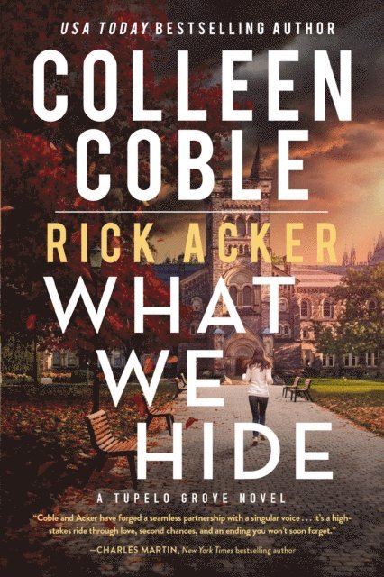 Rick Acker, Colleen Coble - What We Hide, E-bok