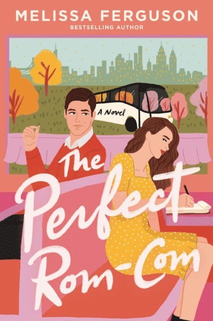 Melissa Ferguson - Perfect Rom-Com, E-bok