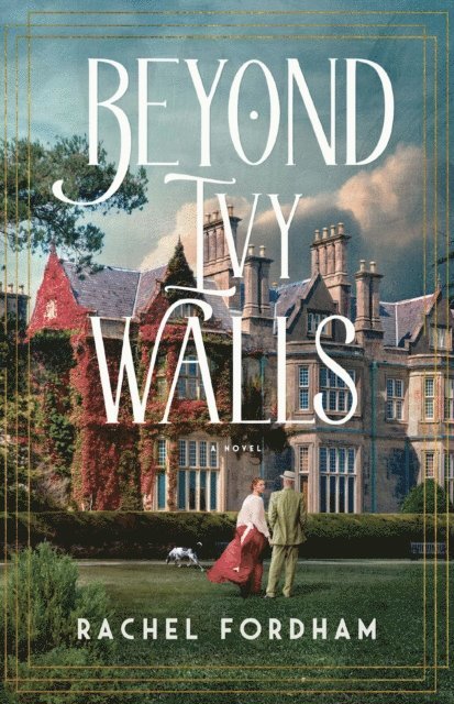 Rachel Fordham - Beyond Ivy Walls, E-bok