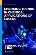 Emerging Trends in Chemical Applications of Lasers