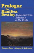 Prologue to Manifest Destiny