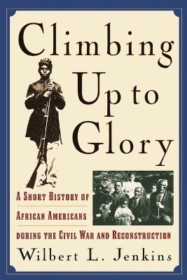 Wilbert L. Jenkins - Climbing Up to Glory, Häftad. Tillgänglighet: Lägg i varukorg