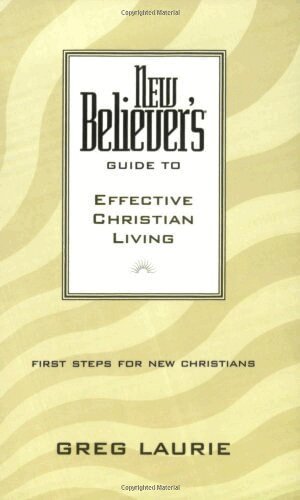Greg Laurie - New Believer's Guide to Effective Christian Living, Häftad. Tillgänglighet: Lägg i varukorg