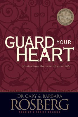 Barbara Rosberg, Gar Rosberg - Guard Your Heart, Häftad