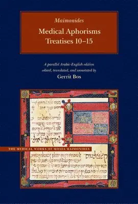 Moses Maimonides - Medical Aphorisms, Inbunden. Tillgänglighet: Tillfälligt slut