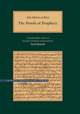 Abu Hatim al-Razi - Abu Hatim al-Razi: The Proofs of Prophecy, Inbunden. Tillgänglighet: Tillfälligt slut
