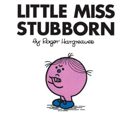 Roger Hargreaves - Little Miss Stubborn, Häftad