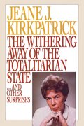 The Withering away of the Totalitarian State... and Other Surprises
