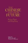 Chinese and Their Future