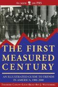 The First Measured Century