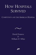 How Hospitals Survived