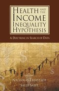 Health and Income Inequality Hypothesis
