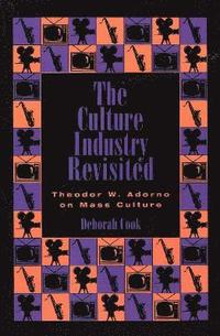 The Culture Industry Revisited