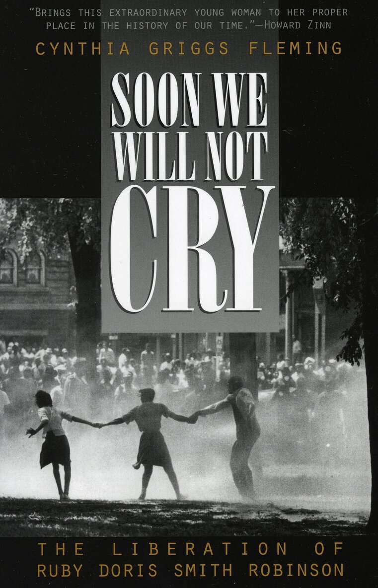 Cynthia Griggs Fleming - Soon We Will Not Cry, Häftad