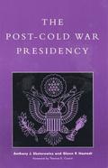 The Post-Cold War Presidency