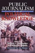 Public Journalism and Political Knowledge