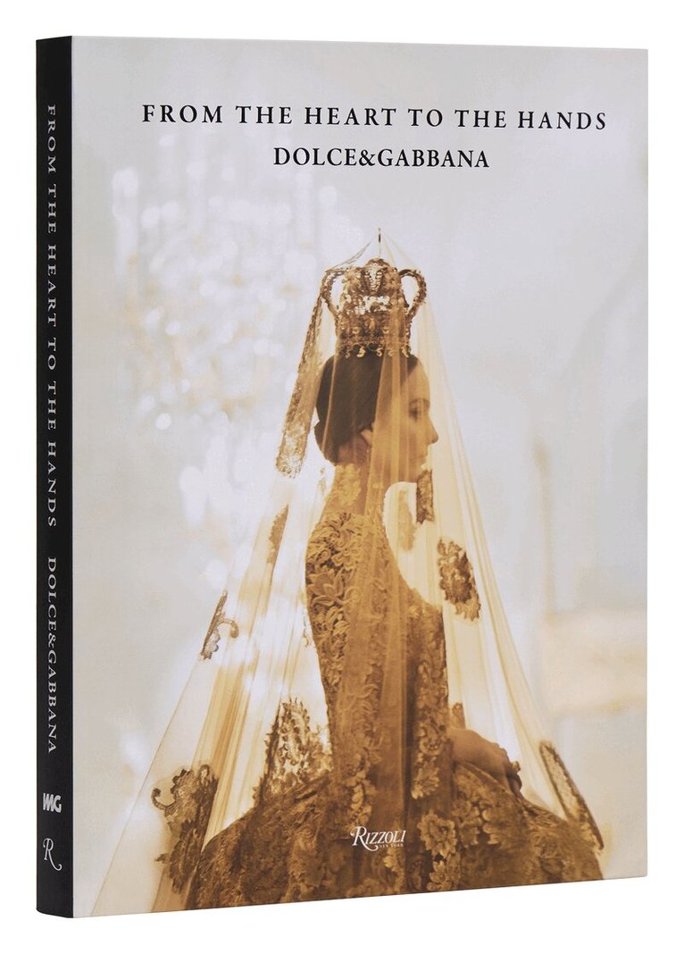 Florence Müller, Franco Colgni - Dolce & Gabbana: From the Heart to the Hands, Häftad