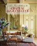 An Invitation to Chateau du Grand-Luce