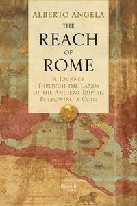 The Reach of Rome
