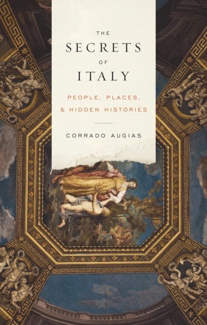 Corrado Augias - Secrets of Italy, E-bok