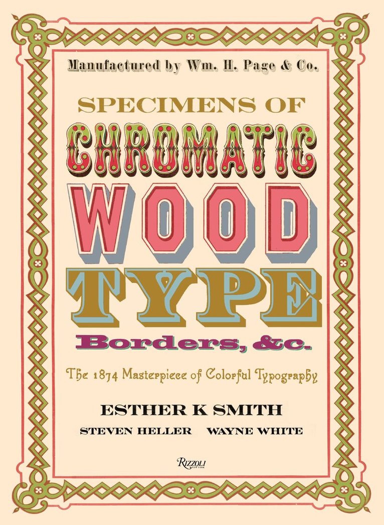 Esther K. Smith - Specimens of Chromatic Wood Type, Borders, &c., Inbunden. Tillgänglighet: Lägg i varukorg