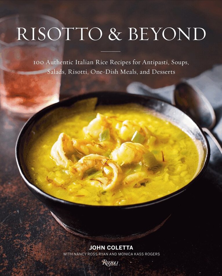 John Coletta, Nancy Ross Ryan - Risotto and Beyond, Inbunden