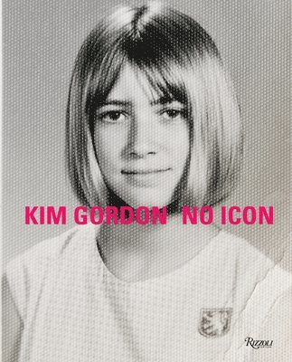 Kim Gordon av Kim Gordon, Carrie Brownstein