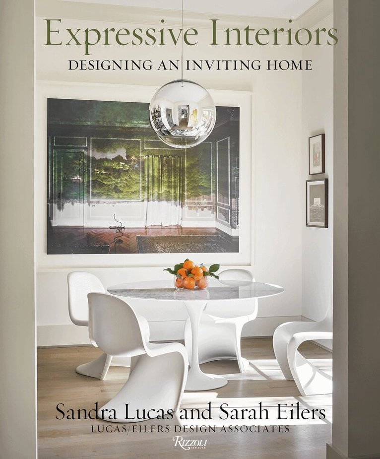 Sandra Lucas, Sarah Eilers - Expressive Interiors, Inbunden. Tillgänglighet: Lägg i varukorg