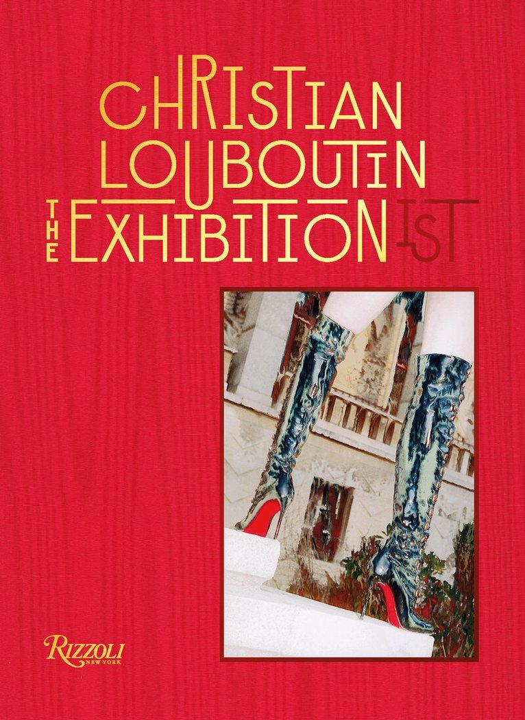 Eric Reinhardt, Jean-Vincent Simonet - Christian Louboutin, Inbunden