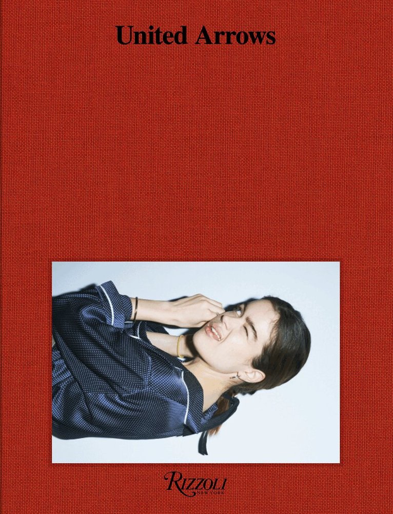 United Arrows - United Arrows, Inbunden