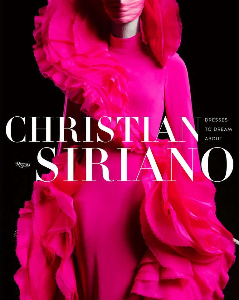 Christian Siriano - Christian Siriano: Dresses to Dream About, Inbunden. Tillgänglighet: Lägg i varukorg