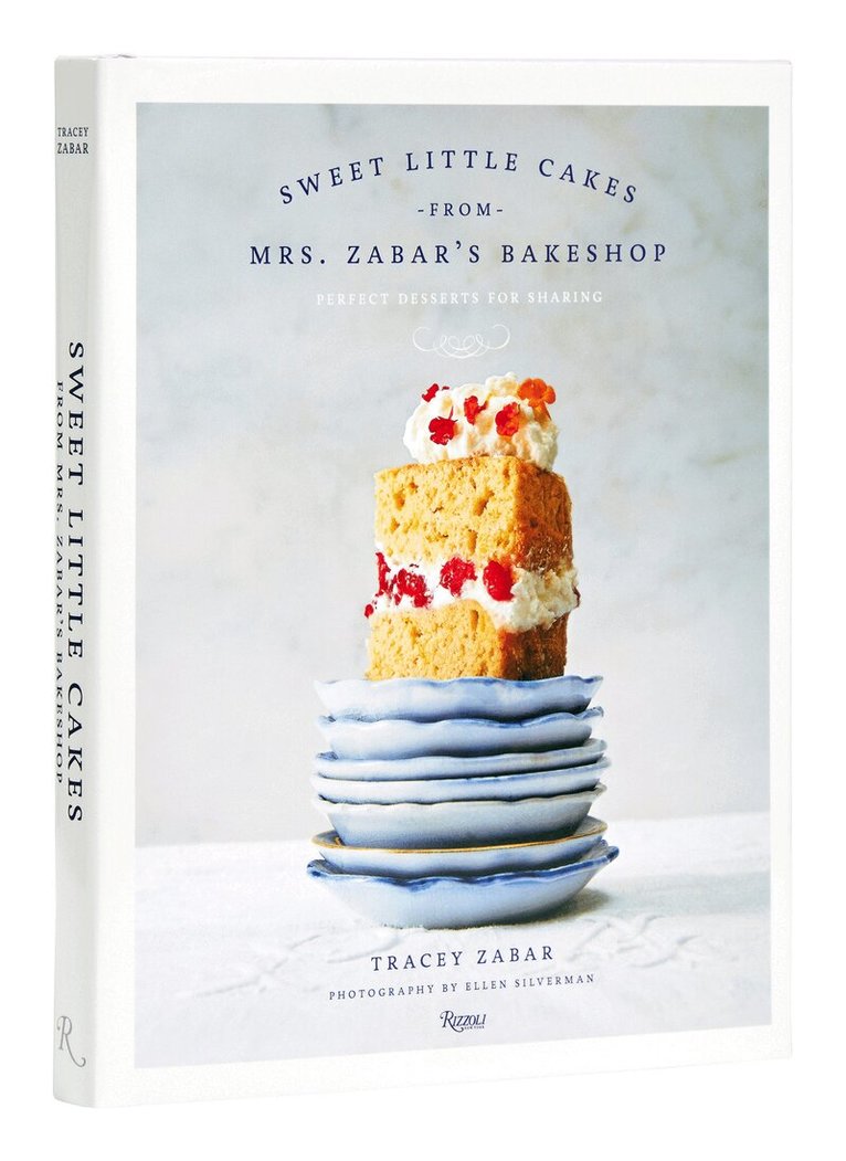 Tracey Zabar, Ellen Silverman - Sweet Little Cakes from Mrs. Zabar’s Bakeshop, Inbunden