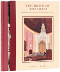 Birth of Art Deco: Ruhlmann�and L'Hotel du Collectionneur, 1925