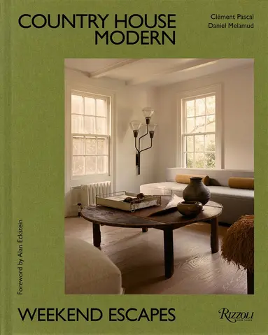 Daniel Melamud, Clément Pascal - Country House Modern, Inbunden