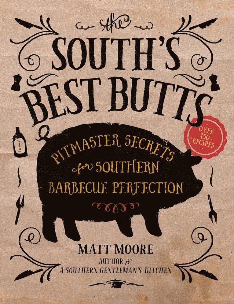 Matt Moore - South's Best Butts, Häftad