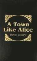 A Town Like Alice